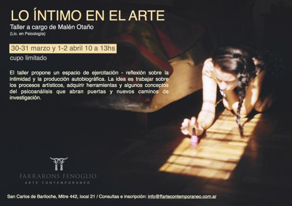 Lo &iacute;ntimo en el arte  Por Mal&eacute;n Ota&ntilde;o (Lic. En psicolog&iacute;a)