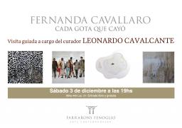 Visita guiada con Leonardo Cavalcante en Farrarons Fenoglio Arte Contempor&aacute;neo