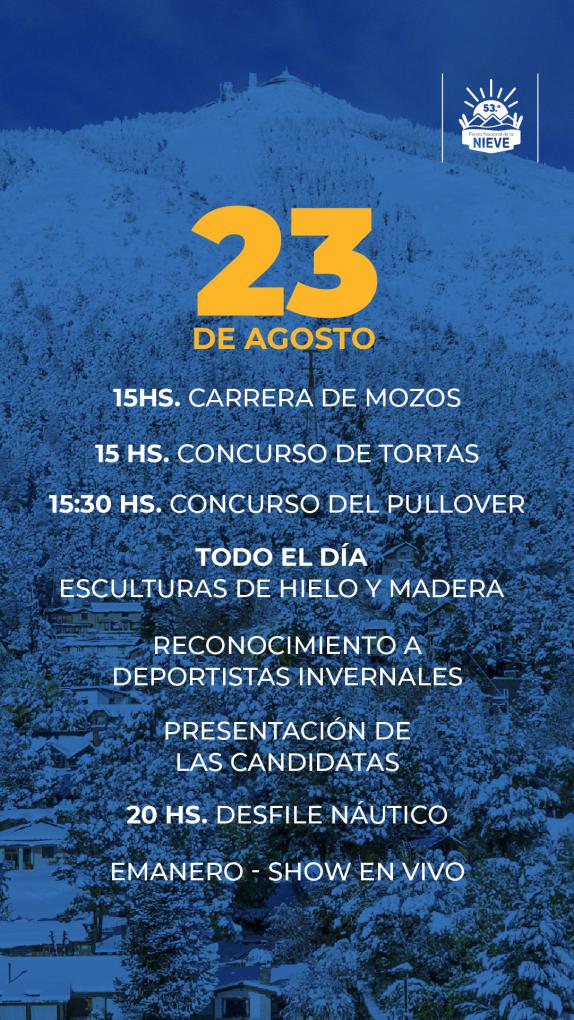 Cronograma Fiesta de la Nieve Viernes 23 de Agosto