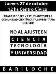 Bariloche contra el ajuste en Ciencia,T&eacute;cnica y Universidad