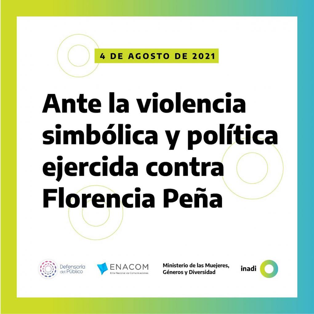 Repudio ante la violencia simb&oacute;lica y pol&iacute;tica ejercida contra Florencia Pe&ntilde;a