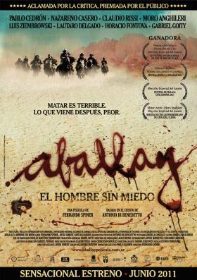 Aballay, el hombre sin miedo