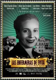 Este s&aacute;bado se presenta la pel&iacute;cula Las enfermeras de Evita en el Espacio INCAA Bariloche  