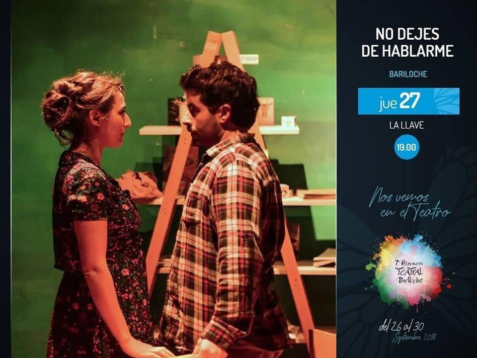 No dejes de hablarme / Primavera Teatral