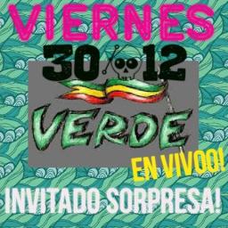 Hooooy!!! VERDE REGGAE en Vivoo en JBC!