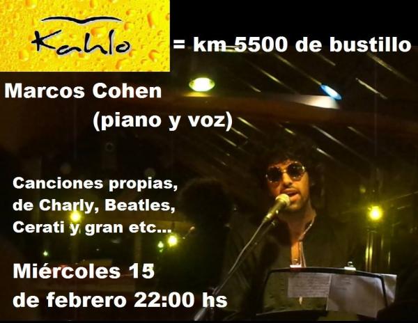 Hoy Mi&eacute;rcoles 15 de febrero Marcos Cohen en vivo