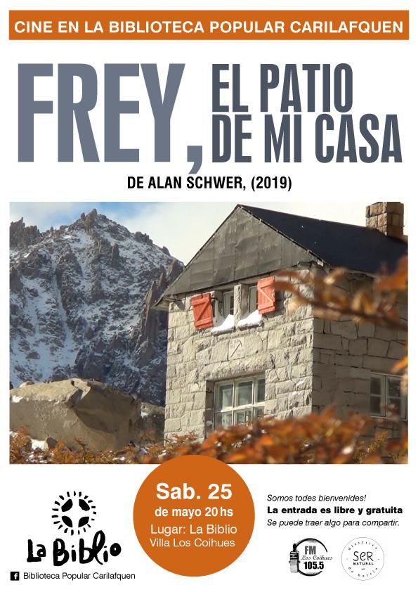 Cine en La Biblio: &#147;Frey, el patio de mi casa&#148; 