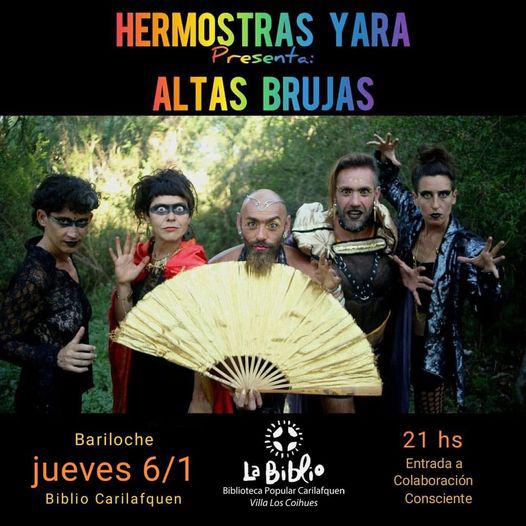 Hermostras Yaras presenta: Altas Brujas