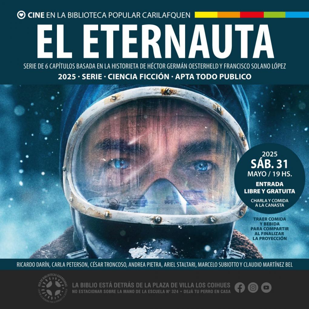 &#127909; El Eternauta &#10052;&#65039;