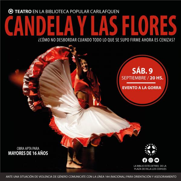 Teatrico Presenta:CANDELA Y LAS FLORES