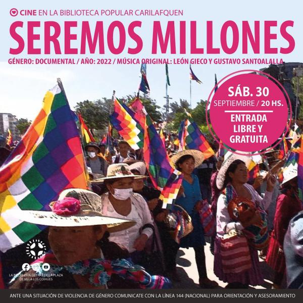 Seremos millones (2022)