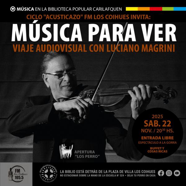 Luciano Magrini: M&uacute;sica Para ver