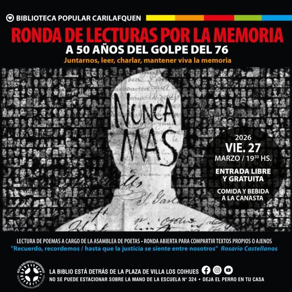 Ronda de lecturas por la Memoria, a 50 a&ntilde;os del Golpe del 76.