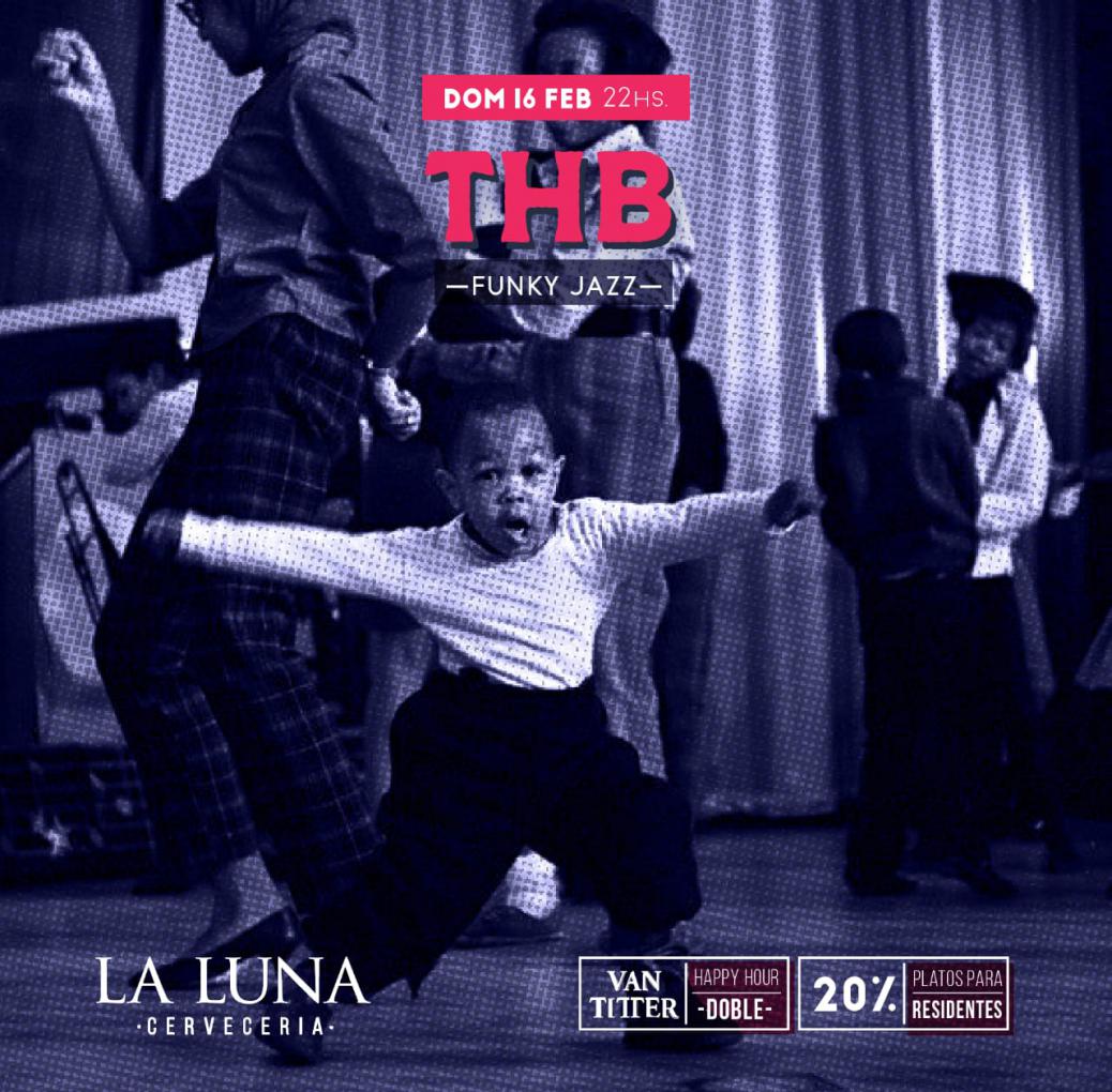 THB Funk - Jazz - Fusion vuelve a la luna