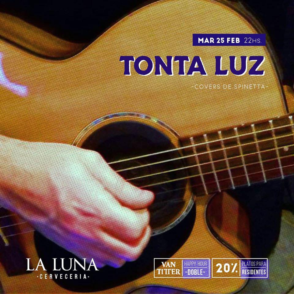 Tonta Luz en La Luna Cervecer&iacute;a &#127769;&#127925;