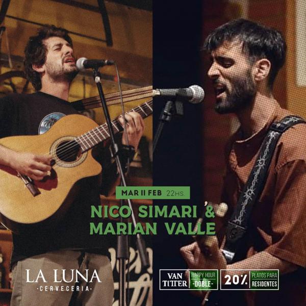 Nico Simari y Matian Valle M&uacute;sica en vivo en La Luna !