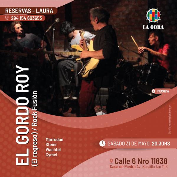 EL GORDO ROY El Regreso Rock Fusi&oacute;n