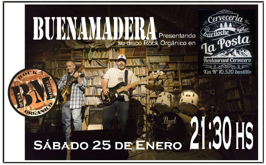 BUENAMADERA Rock Org&aacute;nico en La Posta !