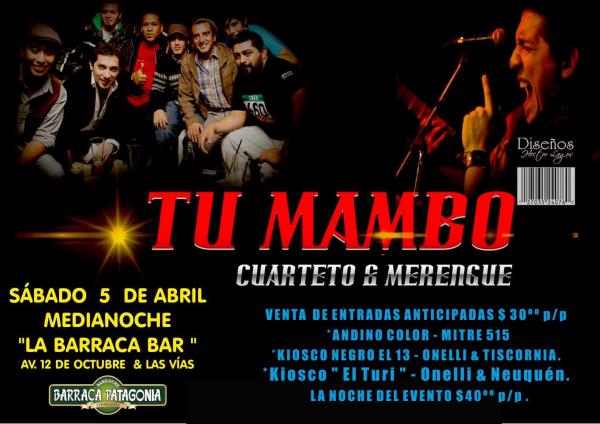 " Tu Mambo " a puro cuarteto,merengue y cumbia.