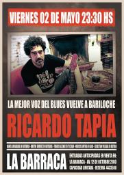 RICARDO TAPIA, LA MEJOR VOZ DEL BLUES VUELVE A LA BARRACA!!