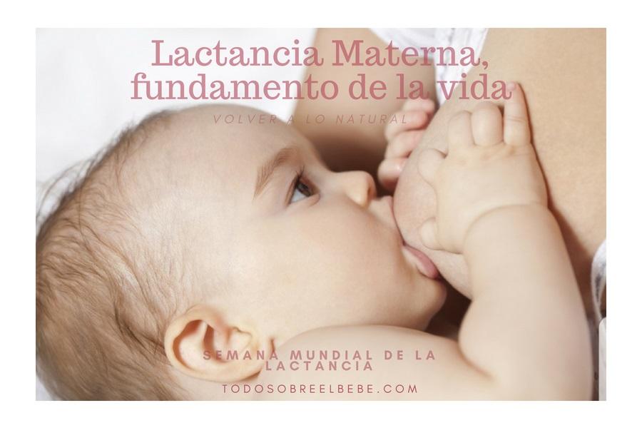 Semana Lactancia Materna del 1 al 7 de agosto