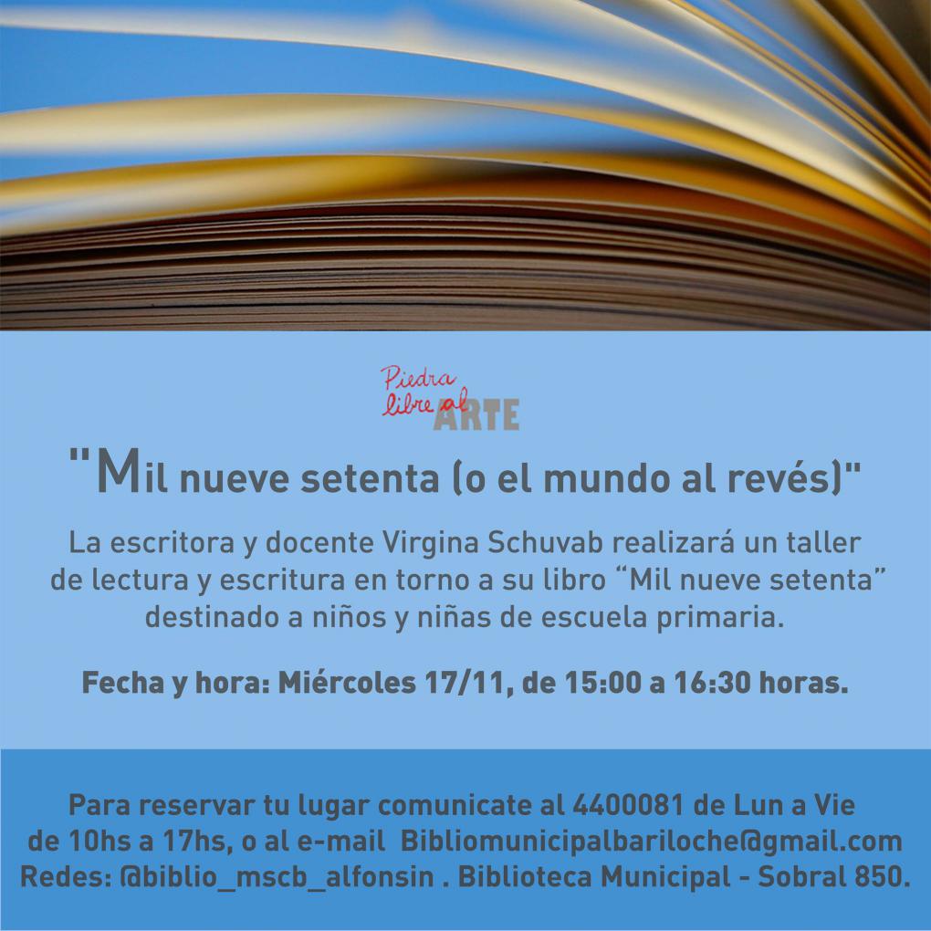 Taller de lectura y escritura 'Mil nueve setenta'