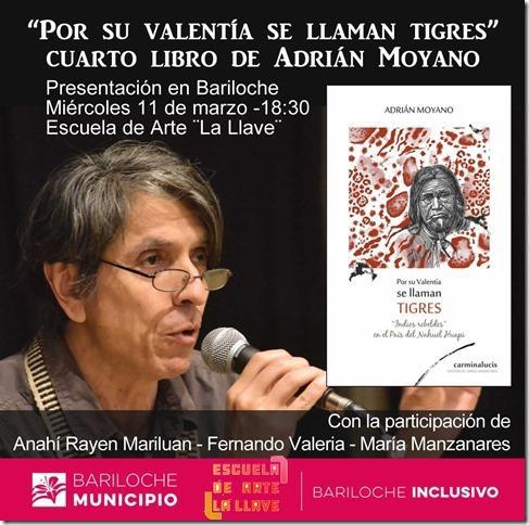 Adri&aacute;n Moyano presenta su libro: 'Por su valent&iacute;a se llaman tigres'