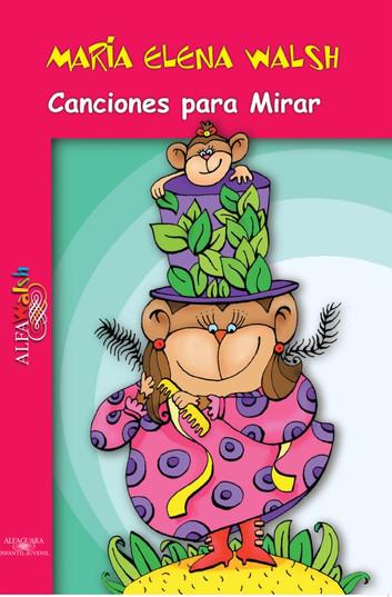 Maria Elelna Walsh - Canciones para mirar - PDF de descarga gratis