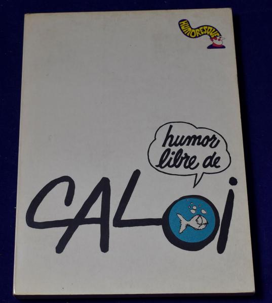 HUMOR LIBRE DE CALOI PDF - 