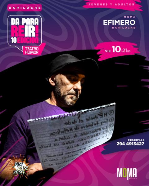 Efimero, teatro breve. Festival Da para reir