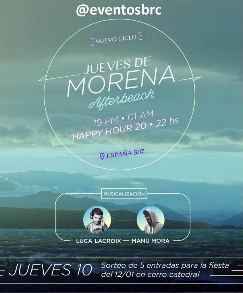 Morena After Beach + Happy Hour Especial + Sorteo Entradas Fiesta Cerro Catedral