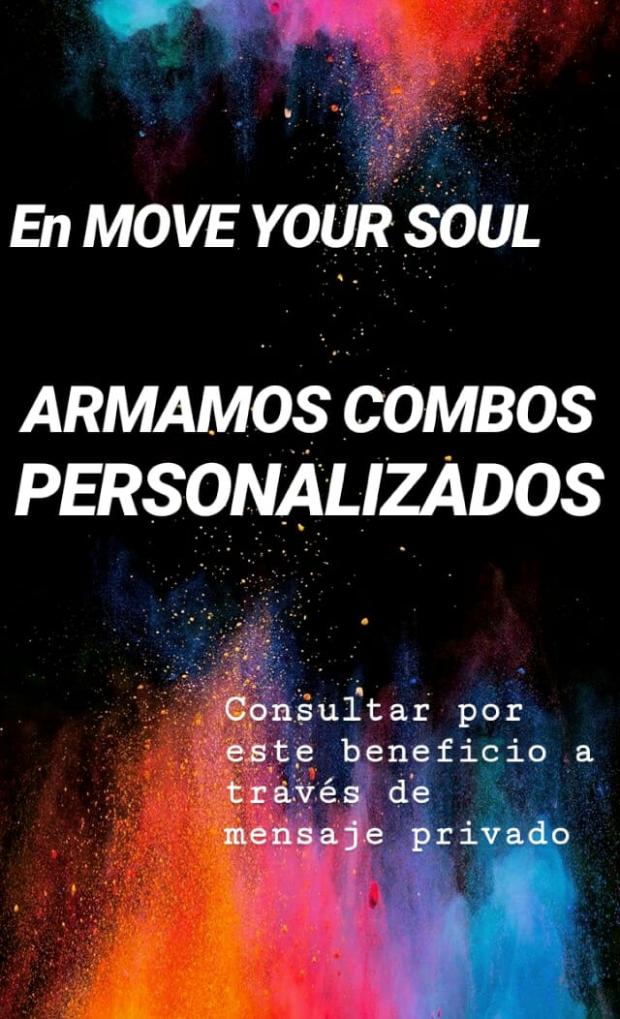 En MOVE YOUR SOUL ARMAMOS COMBOS PERSONALIZADOS