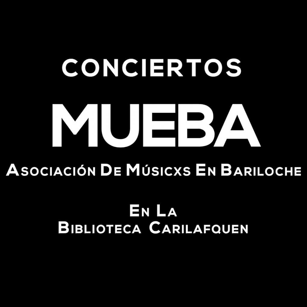 MUEBA presenta, Conciertos en Carilafquen