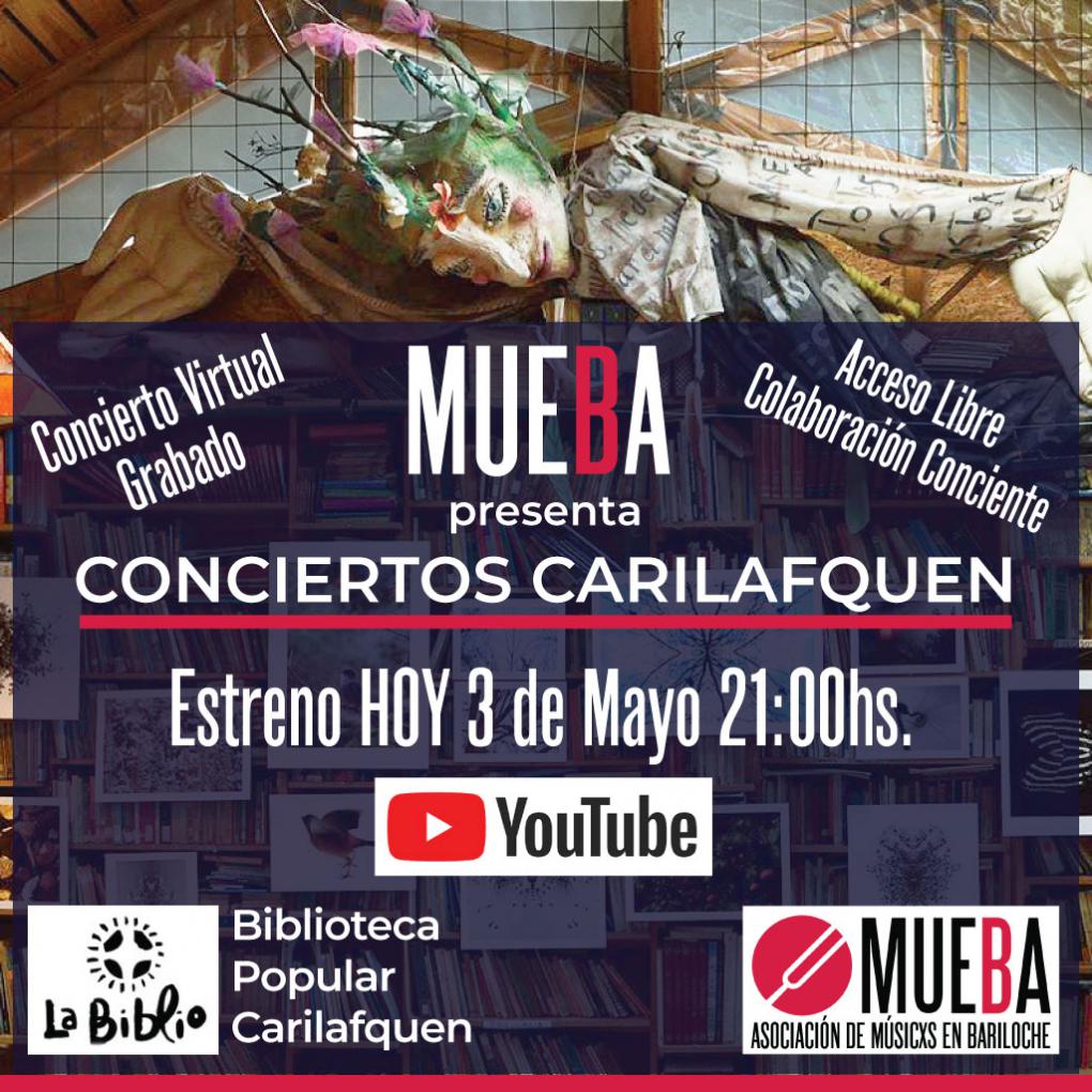 MUEBA presenta Conciertos Carilafquen - ESTRENO HOY
