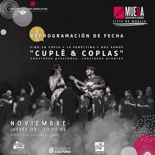 Vino en Copla y La pen&uacute;ltima y nos Vamos en la 6ta fecha del ciclo MUEBA