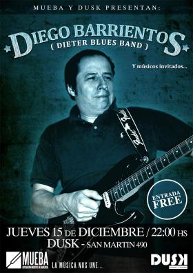 Diego Barrientos DIETER BLUES BAND en Dusk