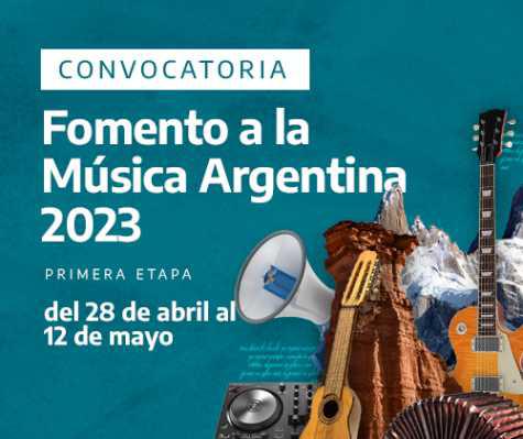  CONVOCATORIA Fomento a la M&uacute;sica Argentina 2023