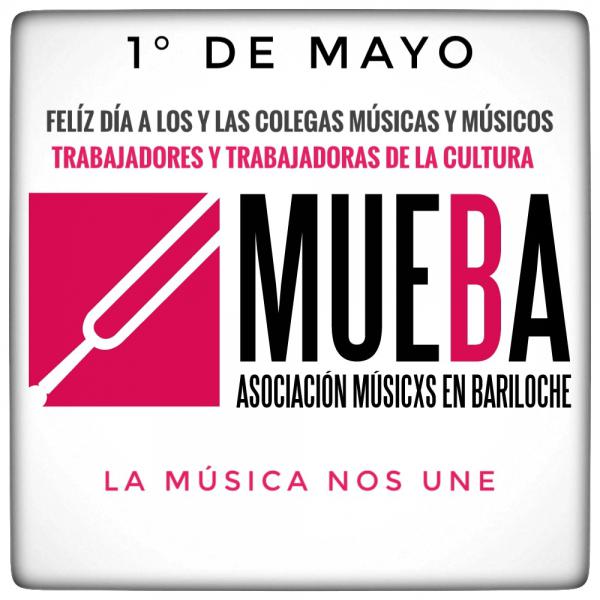 1&deg; DE MAYO FELIZ D&Iacute;A A LOS Y LAS COLEGAS M&Uacute;SICAS Y M&Uacute;SICOS