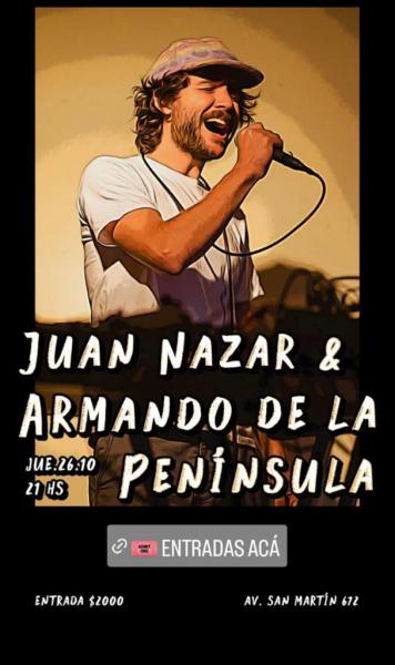  JUAN NAZAR & ARMANDO DE LA PEN&Iacute;NSULA