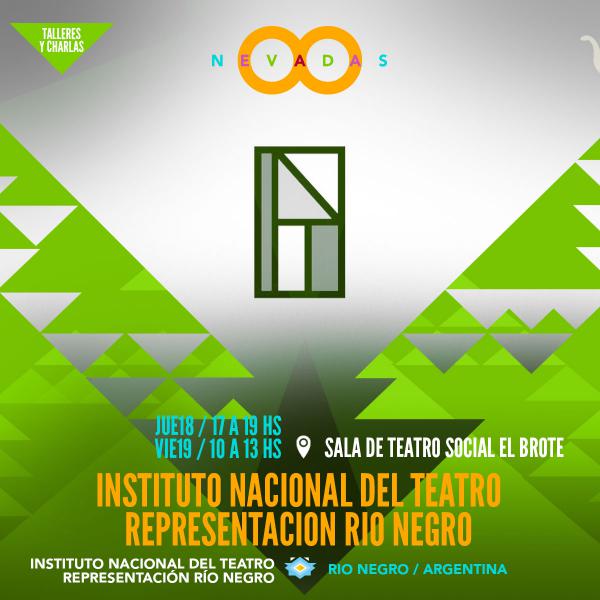 Instituto Nacional de Teatro representaci&oacute;n Rio Negro