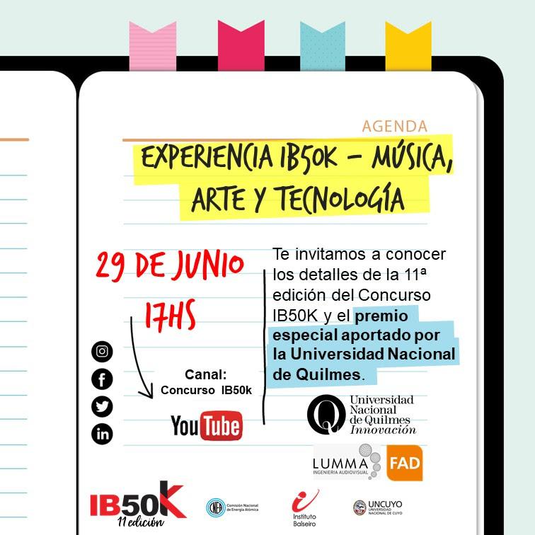 El Balseiro invita a una nueva charla del concurso IB50K donde se presentar&aacute; el premio especial en &#147;M&uacute;sica, Arte y Tecnolog&iacute;a&#148;