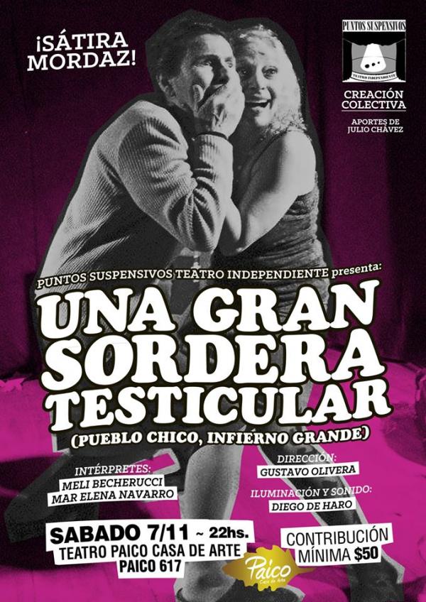 "Una gran sordera testicular" obra de teatro