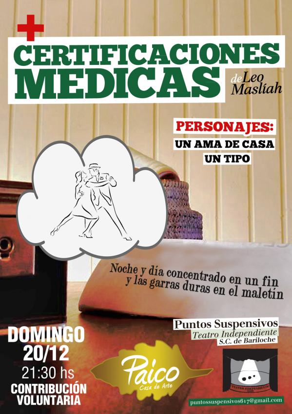 Obra de teatro "Certificaciones m&eacute;dicas"