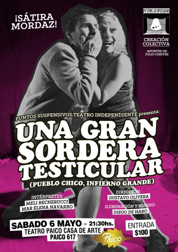 Funci&oacute;n teatral "Una gran sordera testicular"