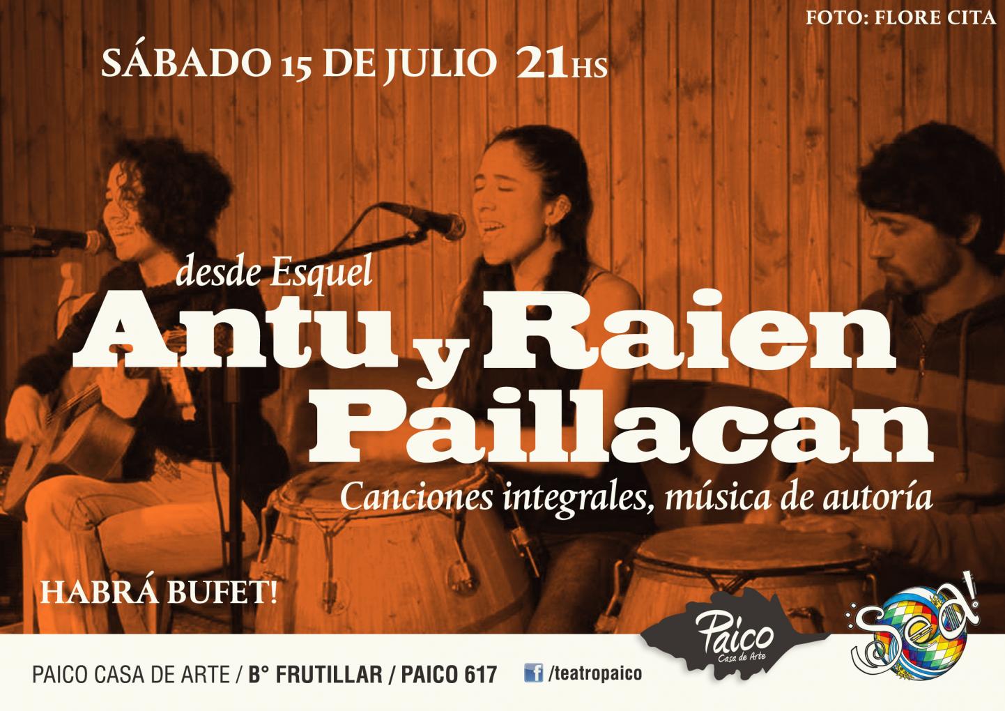 ANT&Ucirc; y RAIEN PAILLACAN