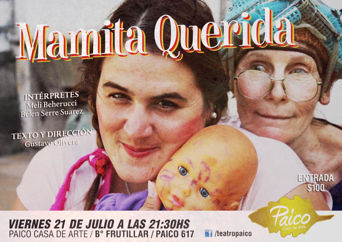 "Mamita querida" - Espect&aacute;culo teatral