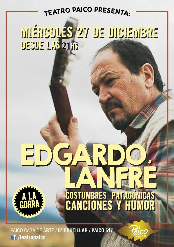 Edgardo Lanfr&eacute; en COSTUMBRES PATAG&Oacute;NICAS.