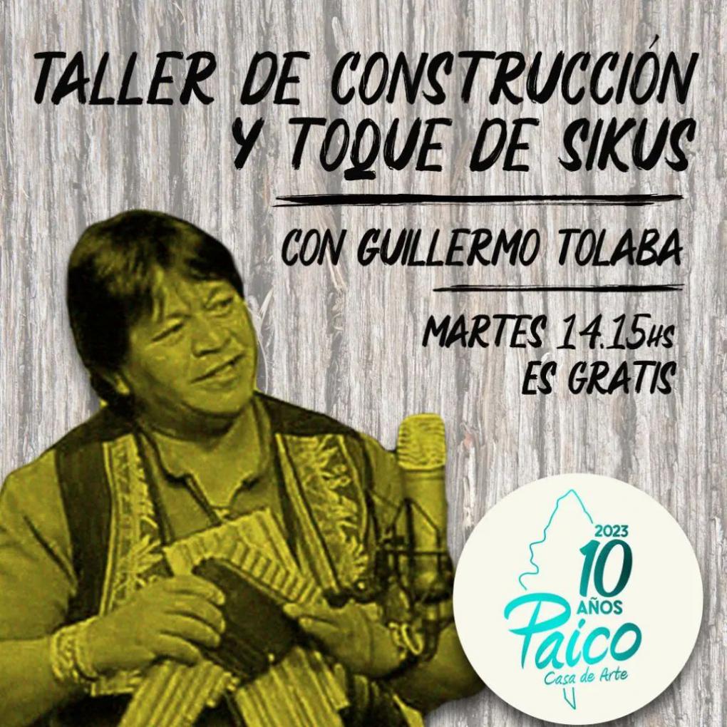  TALLER DE CONSTRUCCION Y TOQUE DE SIKUS