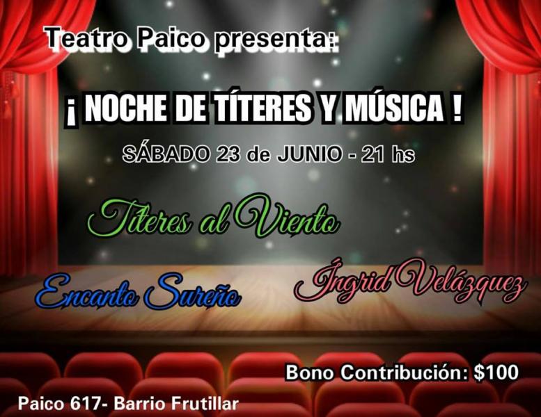 Noche de Titeres y Musica en el Teatro Paico
