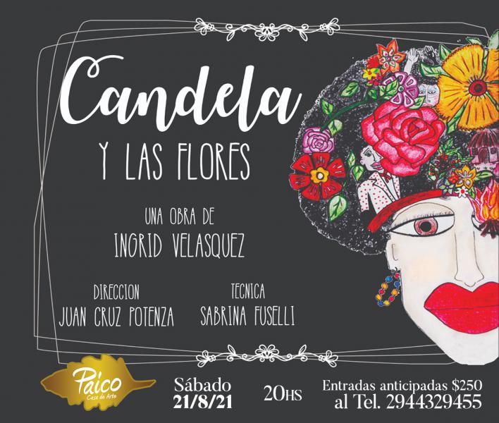 CANDELA Y LAS FLORES  -obra de teatro-